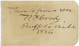Buffalo Bill Cody Signature, True to friend & foe